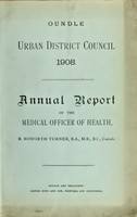 view [Report 1908] / Medical Officer of Health, Oundle U.D.C.