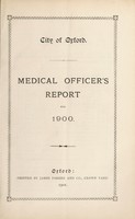 view [Report 1900] / Medical Officer of Health, Oxford City.