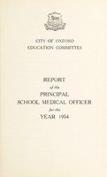 view [Report 1954] / School Medical Officer of Health, Oxford City.