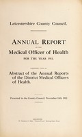 view [Report 1911] / Medical Officer of Health, Leicestershire / County of Leicester County Council.