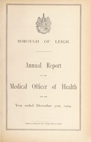 view [Report 1909] / Medical Officer of Health, Leigh Borough.