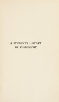 view A student's history of philosophy / [Arthur Kenyon Rogers].