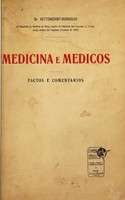 view Medicina e medicos, factos e comentarios / [Bettencourt-Rodrigues].