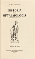 view Historia de la oftalmología : compendio hasta 1838. Traducción del alemán.