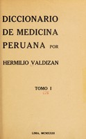 view Diccionario de medicina peruana / por Hermilio Valdizán.