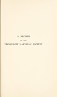 view A record of the Edinburgh Harveian Society / [H. L. Watson Wemyss].