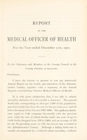 view [Report 1907] / Medical Officer of Health, County Palatine of Lancaster.