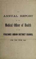 view [Report 1896] / Medical Officer of Health, Penzance U.D.C. / Borough.