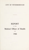 view [Report 1966] / Medical Officer of Health, Sanitary / Public Health Inspector, and School Medical Officer of Health, Peterborough City.