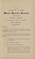 view [Report 1900] / Medical Officer of Health, Plympton St Mary (Union) R.D.C.