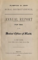 view [Report 1902] / Medical Officer of Health, Plympton St Mary (Union) R.D.C.