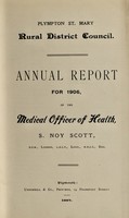 view [Report 1906] / Medical Officer of Health, Plympton St Mary (Union) R.D.C.