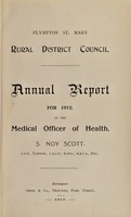view [Report 1912] / Medical Officer of Health, Plympton St Mary (Union) R.D.C.