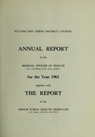 view [Report 1961] / Medical Officer of Health, Potters Bar U.D.C.