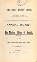 view [Report 1897] / Medical Officer of Health, Quarry Bank U.D.C.