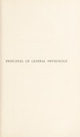 view Principles of general physiology / by Sir William Maddock Bayliss.