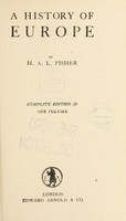 view A history of Europe / by H.A.L. Fisher.