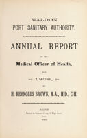 view [Report 1908] / Medical Officer of Health, Maldon Port Health Authority.