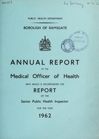 view [Report 1962] / Medical Officer of Health, Ramsgate Borough.
