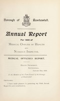 view [Report 1909] / Medical Officer of Health, Rawtenstall Borough.