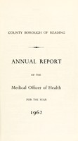 view [Report 1962] / Medical Officer of Health, Reading County Borough.