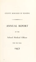 view [Report 1957] / School Medical Officer of Health, Reading County Borough.