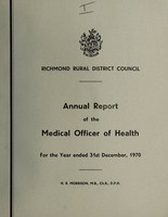 view [Report 1970] / Medical Officer of Health, Richmond (Yorkshire) R.D.C.