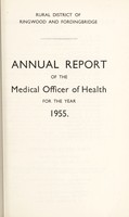 view [Report 1955] / Medical Officer of Health, Ringwood & Fordingbridge R.D.C.