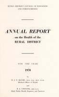 view [Report 1970] / Medical Officer of Health, Ringwood & Fordingbridge R.D.C.