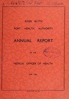 view [Report 1952] / Medical Officer of Health, River Blyth Port Health Authority.