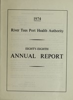 view [Report 1974] / Medical Officer of Health, River Tees Port Health Authority.