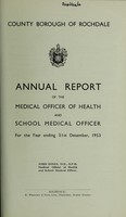 view [Report 1953] / Medical Officer of Health and School Medical Officer of Health, Rochdale County Borough.