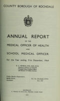 view [Report 1964] / Medical Officer of Health and School Medical Officer of Health, Rochdale County Borough.