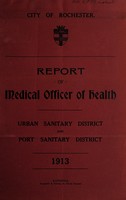 view [Report 1913] / Medical Officer of Health, Rochester City and Port.