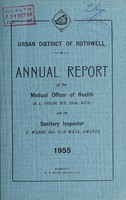 view [Report 1955] / Medical Officer of Health, Rothwell (Yorkshire) U.D.C.