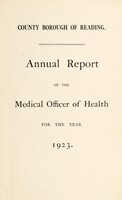 view [Report 1923] / Medical Officer of Health and School Medical Officer of Health, Reading County Borough.