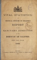 view [Report 1868] / Medical Officer of Health, Salford County Borough.