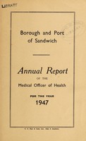 view [Report 1947] / Medical Officer of Health, Sandwich Borough & Port.