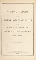 view [Report 1902] / Medical Officer of Health, Sawbridgeworth U.D.C.