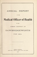 view [Report 1904] / Medical Officer of Health, Sawbridgeworth U.D.C.