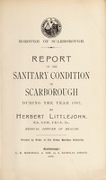 view [Report 1897] / Medical Officer of Health, Scarborough Borough.