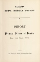 view [Report 1900] / Medical Officer of Health, Seisdon (Union) R.D.C.