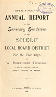 view [Report 1897] / Medical Officer of Health, Shelf Local Board of Health District / U.D.C.