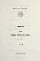 view [Report 1972] / Medical Officer of Health, Shrewsbury Borough.