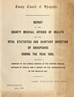 view [Report 1909] / Medical Officer of Health, Salop / Shropshire County Council.