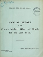 view [Report 1926] / Medical Officer of Health, Salop / Shropshire County Council.