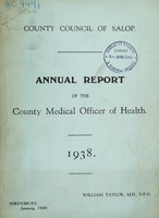 view [Report 1938] / Medical Officer of Health, Salop / Shropshire County Council.