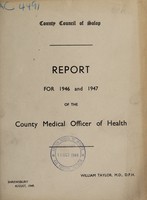 view [Report 1946-1947] / Medical Officer of Health, Salop / Shropshire County Council.