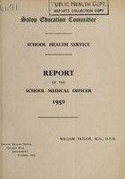 view [Report 1950] / School Medical Officer of Health, Salop / Shropshire County Council.