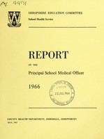 view [Report 1966] / School Medical Officer of Health, Salop / Shropshire County Council.